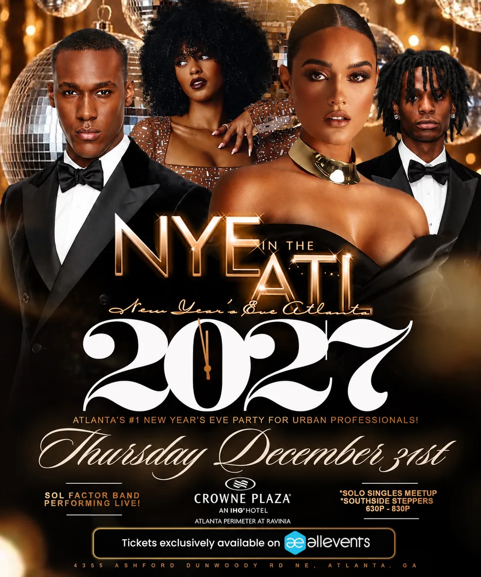 NYE in the ATL 2027 — Thursday December 31st at Crowne Plaza Atlanta Perimeter at Ravinia